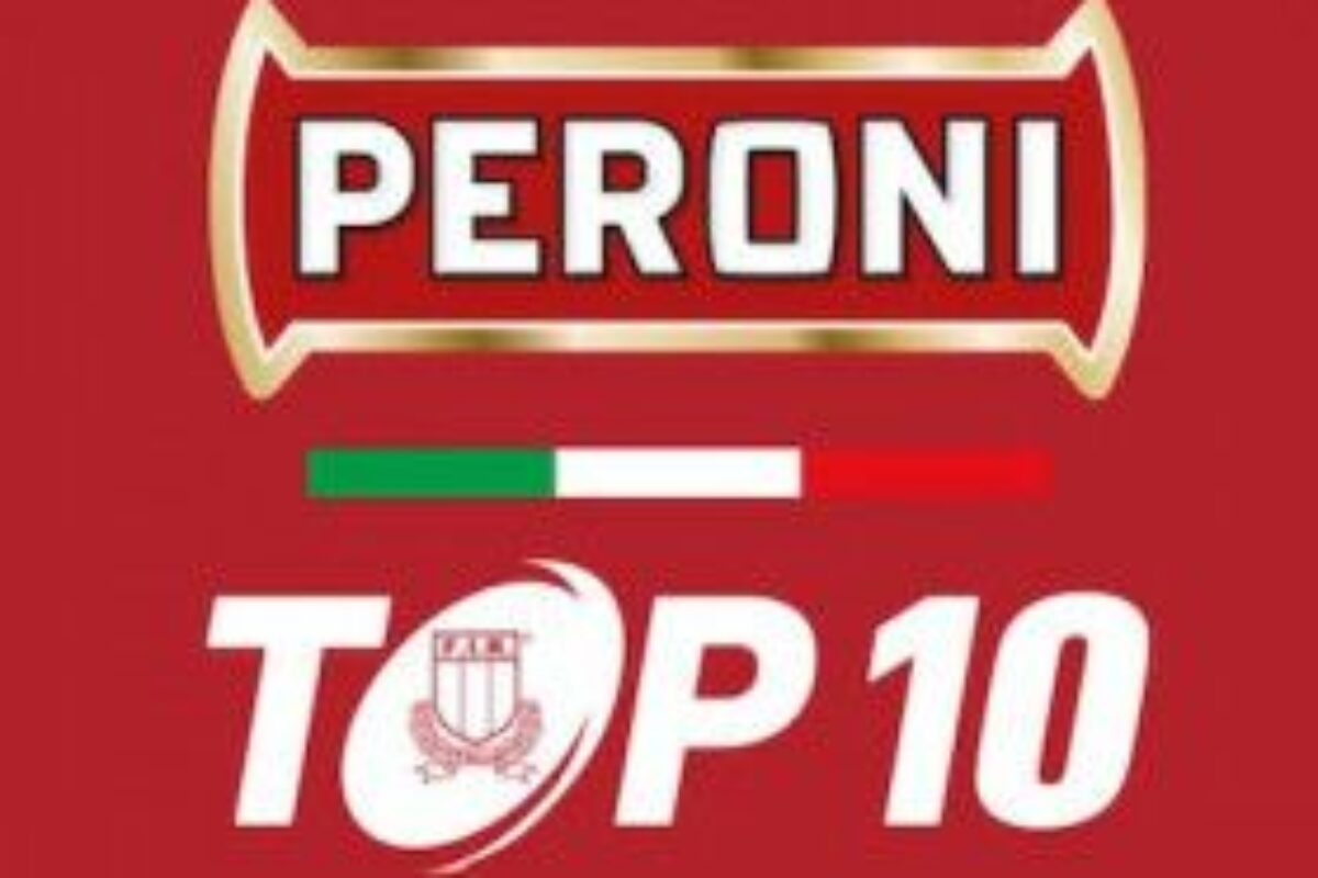 RUGBY Peroni Top 10- Risultati e Classifica della Xa Giornata